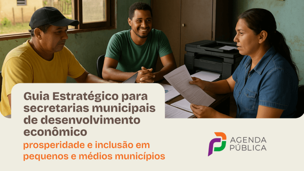 guia desenvolvimento economico 2 Guia Estratégico para Secretarias Municipais de Desenvolvimento Econômico